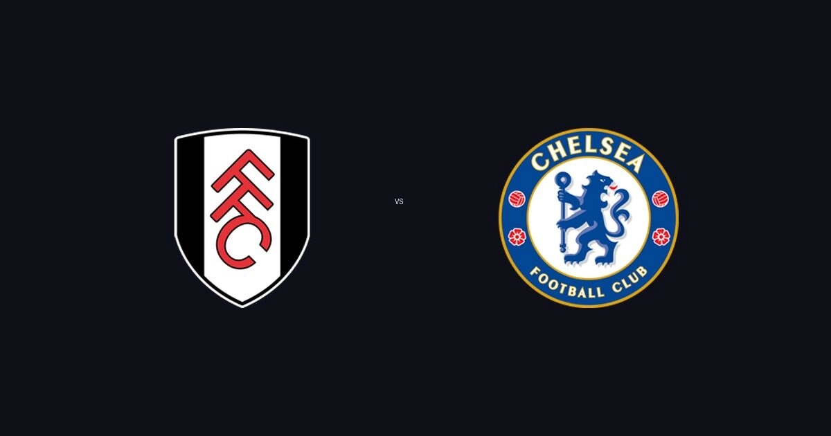 Nhận Định Trận Đấu Ngoại Hạng Anh Fulham vs Chelsea 25-08-2026